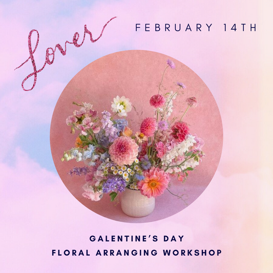 2/14 Lover Floral Arranging Class