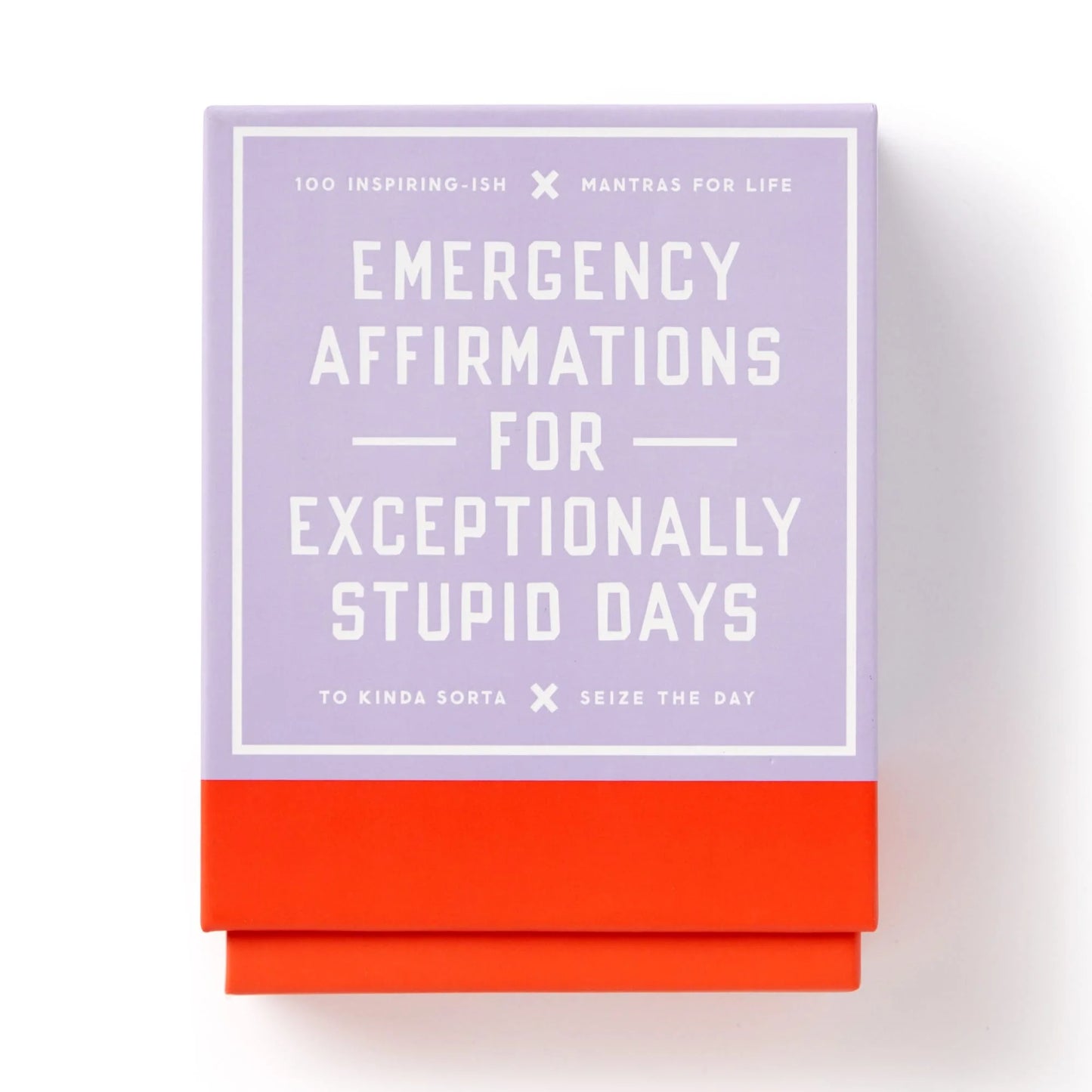 Emergency Affirmations - Exceptionally Stupid Days Card Deck